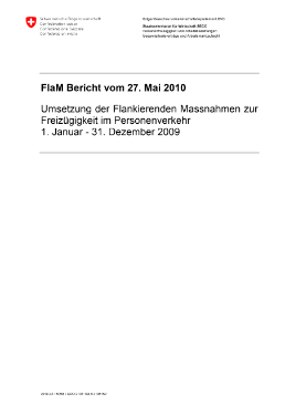 FlaM Bericht vom 27. Mai 2010; Umsetzung der Flankierenden Massnahmen zur Freizügigkeit im Personenverkehr 1